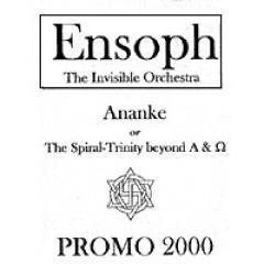 Ensoph : Ananke or the Spyral-Trinity Beyond Alfa and Omega